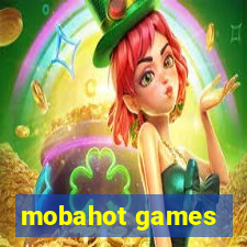 mobahot games